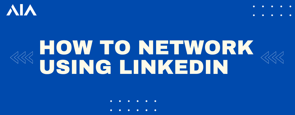 How to network using LinkedIn