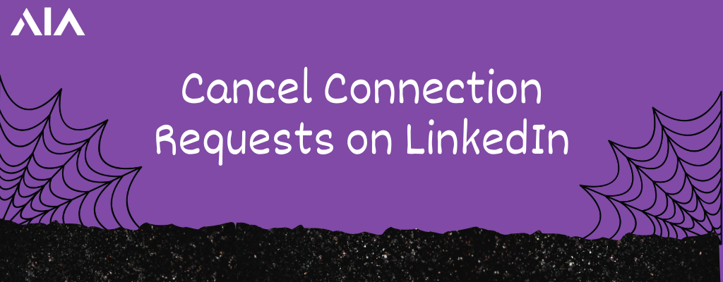 Cancel Connection Requests on LinkedIn