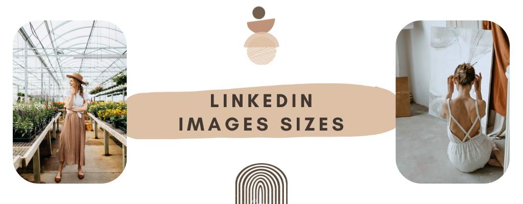 LinkedIn Images Sizes